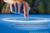 Human Computer Interaction 2012: Nowe wyzwania dla reklamy w epoce bez myszki i klawiatury