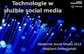 Technologie w służbie social media