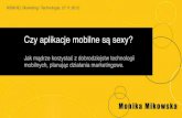 Czy aplikacje mobilne sa sexy? Jak madrze korzystac z dobrodziejstw technologii mobilnych?