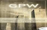 GPW I - Giełda Papierów Wartościowych w praktyce / Marcin Krzywda