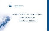 GPW: inwestorzy w obrotach giełdowych w I półroczu 2009 r.