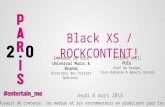 Paris 2.0 : Black XS et Les Plastiscines : Emmanuel de Sola, Universal Music & & Brands et Etienne Ameil Puig