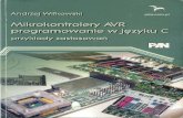 A. Witkowski - Mikrokontrolery AVR - Programowanie w Jezyku C. Przyklady Zastosowan