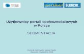 Użytkonicy portali społecznościowych w Polsce - Segmentacja 2009