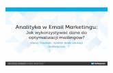 Analityka w email marketingu: jak wykorzystywać dane do optymalizacji mailingów?