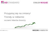 Przygotuj się na zmiany! Trendy w reklamie oczami liderów branży - Konrad Mroczek