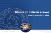 Blog Forum Gdańsk 2013 | Bloger w obliczu prawa