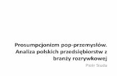 Prosumpcjonizm pop-przemysłów. Analiza polskich przedsiębiorstw z branży rozrywkowej