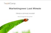 Marcin Deręgowski - Marketingowe Last-Minute. Okazje w promocji turystyki