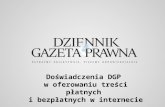 Doświadczenia Dziennika Gazety Prawnej w oferowaniu treści płatnych i bezpłatnych w  internecie – Paweł Nowacki