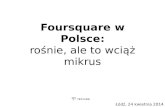 Foursquare w Polsce: rok 2014