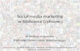 Social media marketing w bibliotece (cyfrowej)