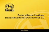 Radosław Kuczera, Optymalizacja hostingu oraz architektury serwisów Web 2.0
