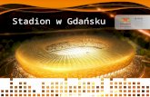 Stadion W Gdańsku