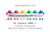 Michal Faber, Biznes.Net @ TMT.Communities'09 Warsaw