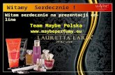 Prezentacja Maybe Lauretta Larix Perfume - styczeń 2012