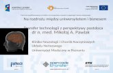 Mikołaj Pawlak: transfer technologii z perspektywy PostDoca (przykład Uniwersytetu w Pensylwanii).