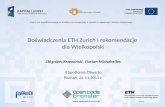 Zbigniew Krzewiński, Florian Michahelles: Doświadczenia ETH Zurich i rekomendacje dla Wielkopolski (projekt Open Code Transfer) 24.11.2011