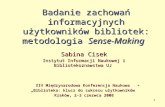 Badanie zachowan informacyjnych uzytkownikow bibliotek: metodologia Sense-Making
