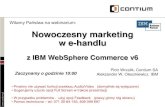 Webinarium: Nowoczesny marketing w e-handlu z IBM WebSphere Commerce