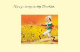 Pinokio - cechy bohatera lektury