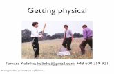 Getting Physical - Tomasz Kolinko (Bootstrap 9.4, Arduino)