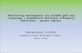 Monitoring wywiązywania się urzędów gmin woj. śląskiego z prowadzenia Biuletynu Informacji Publicznej - wyniki raportu  - Katarzyna Cichos