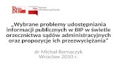 Problemy z udostępnianiem informacji publicznych w BIP w orzecznictwie sądów administracyjnych i propozycje ich przezwyciężenia - Michal Bernaczyk