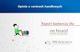 Raport: Centra handlowe w Polsce. Na podstawie badania opinii OnBoard i SW Research