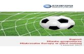 Miasta-gospodarze Mistrzostw Europy w piłce nożnej_raport medialny_l kwartał 2012