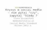 Kryzys w social media - prezentacja na Social Media Standard Biznes 2012