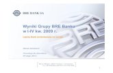 Wyniki Grupy BRE Banku w 2009 r.