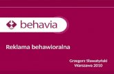 Reklama behawioralna, Grzegorz Sławatyński, Behavia