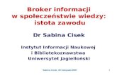 Broker informacji - istota zawodu
