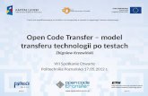 dr Zbigniew Krzewiński: Open Code Transfer – ostateczny kształt modelu transferu technologii