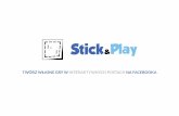 Stick and Play - Twórz własne gry w interaktywnych postach na Facebooka