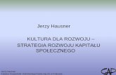 Strategia Rozwoju Kapitału Społecznego - prof. Jerzy Hausner