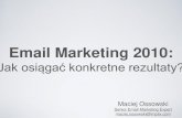 Email Marketing 2010: Jak osiągać konkretne rezultaty?