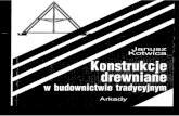 Kotwica J. - Konstrukcje Drewniane W Budownictwie Tradycyjnym