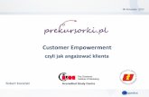 Customer Empowerment, czyli jak angazować klienta - konferencja Prekursorki.pl