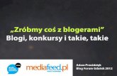 Blog Forum Gdańsk 2012 | Wszystko o konkursach i blogach