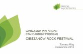 Wdrażanie Zielonego Standardu podczas Cieszanów Rock Festiwal