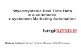 Wykorzystanie Real Time Data w e-commerce z systemem Marketing Automation