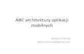 Barbara Fusińska, ABC architektury aplikacji mobilnych