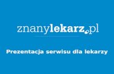 ZnanyLekarz.pl - wyszukiwarka lekarzy i umawianie wizyt przez internet