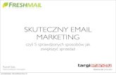 III Targi eHandlu: FreshMail 5 sposobów na zwiększenie efektywności działań email marketingowych w e-commerce.
