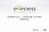 Evenea - startup oczami kobiety