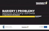 Raport - Bariery i problemy sektora ochrony zdrowia w województwie dolnośląskim - listopad 2013