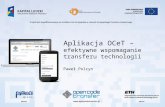Paweł Polcyn: Aplikacja OCeT –  efektywne wspomaganie transferu technologii (projekt Open Code Transfer) 26.10.2011