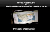 Google Flight Search vs platformy rezerwacji biletów lotniczych online